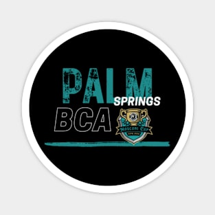 BCA Palm Springs 4 Magnet